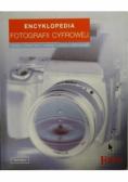 Encyklopedia fotografii cyfrowej