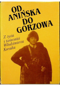 Od Anińska do Gorzowa