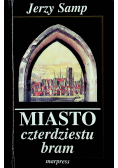 Miasto czterdziestu bram plus autograf Samp
