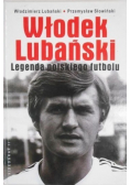 Włodek Lubański.Legenda polskiego futbolu