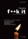Filozofia f  k it czyli jak osiągnąć spokój ducha