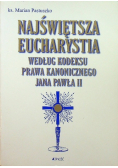Najświętsza Eucharystia według kodeksu prawa kanonicznego Jana Pawła II