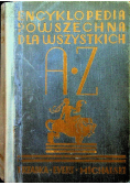 Encyklopedia powszechna dla wszystkich A Z 1936 r.