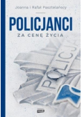 Policjanci Za cenę życia