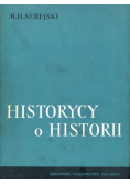 Historycy o historii