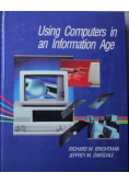 Using Computers in an Information Age