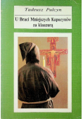 U Braci Mniejszych Kapucynów za klauzurą