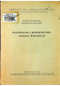 Planowanie i budownictwo osiedli wiejskich