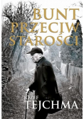 Bunt przeciw starości
