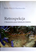 Retrospekcja  z Baranowicz przez Syberię do Gdańska