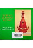 Sztuka ludowa kujaw przeszłość i teraźniejszość