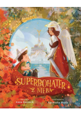 Superbohater z nieba Święty Michał Archanioł