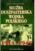 Służba duszpasterska Wojska Polskiego 1914 - 1945