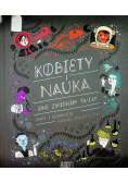 Kobiety i nauka One zmieniły świat