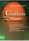 Conflicts across the Atlantic