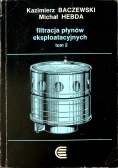 Filtracja płynów eksploatacyjnych tom 2