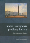 Fiodor Dostojewski i problemy kultury