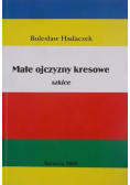 Małe ojczyzny kresowe