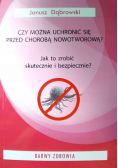 Czy można uchronić się przed chorobą nowotworową