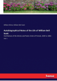 Autobiographical Notes of the Life of William Bell Scott