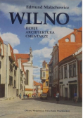 Wilno Dzieje architektura cmentarze