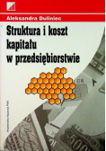 Struktura i koszt kapitału w przedsiębiorstwie