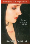 Wampiry z Morganville Księga 9 Gorycz krwi
