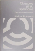 Okrętowe silniki spalinowe Zasady budowy i działania