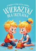 Wierszyki dla trzylatka. Utwory, które uczą i bawią