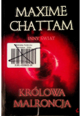 Inny świat Królowa Malroncja