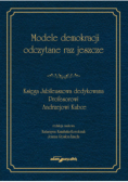 Modele demokracji odczytane raz jeszcze
