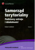 Samorząd terytorialny: Podstawy ustroju i działalności