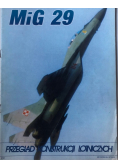 Mig 29 Przegląd konstrukcji lotniczych nr 6