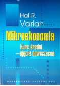 Mikroekonomia. Kurs średni. Ujęcie nowoczesne