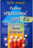 Po prostu sprzedawać lepiej