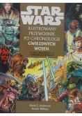 Star Wars Ilustrowany Przewodnik po chronologii Gwiezdnych Wojen