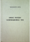 Drogi postępu gospodarczego wsi 1947r