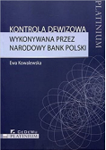 Kontrola dewizowa wykonywana przez Narodowy Bank Polski