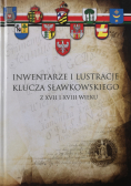 Inwentarze u lustracje klucza Sławkowskiego z XVII i XVIII wieku