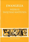 Ewangelia wg. Świętego Mateusza