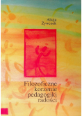 Filozoficzne korzenie pedagogiki radości