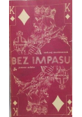 Bez impasu Elementy logiki i psychologii w brydżu