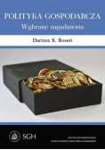 Polityka gospodarcza Wybrane zagadnienia
