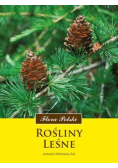 Flora Polski. Rośliny leśne