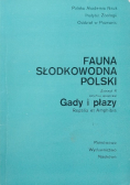 Fauna słodkowodna Polski Zeszyt 4 Gady i płazy