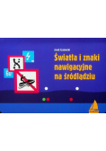Światła i znaki nawigacyjne na śródlądziu