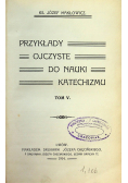 Przykłady ojczyste do nauki katechizmu 1914 r