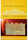 Biblia zbiór świętych ksiąg kanonicznych