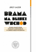 Brama na bliski Wschód