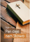 Pan daje nam Słowo